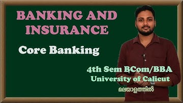 Core banking | Banking | Calicut University |Bcom/BBA| Malayalam