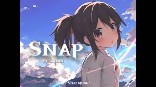 Nightcore - Snap (Lyrics) Resimi