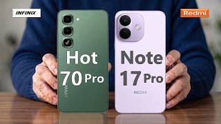 Infinix Hot 70 Pro Vs Redmi Note 17 Pro || Full  Comparison ⚡