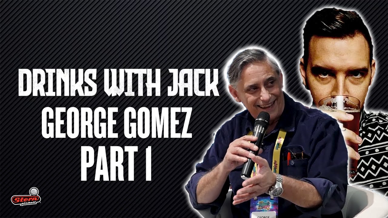Drinks with Jack Featuring George Gomez (Part 1)