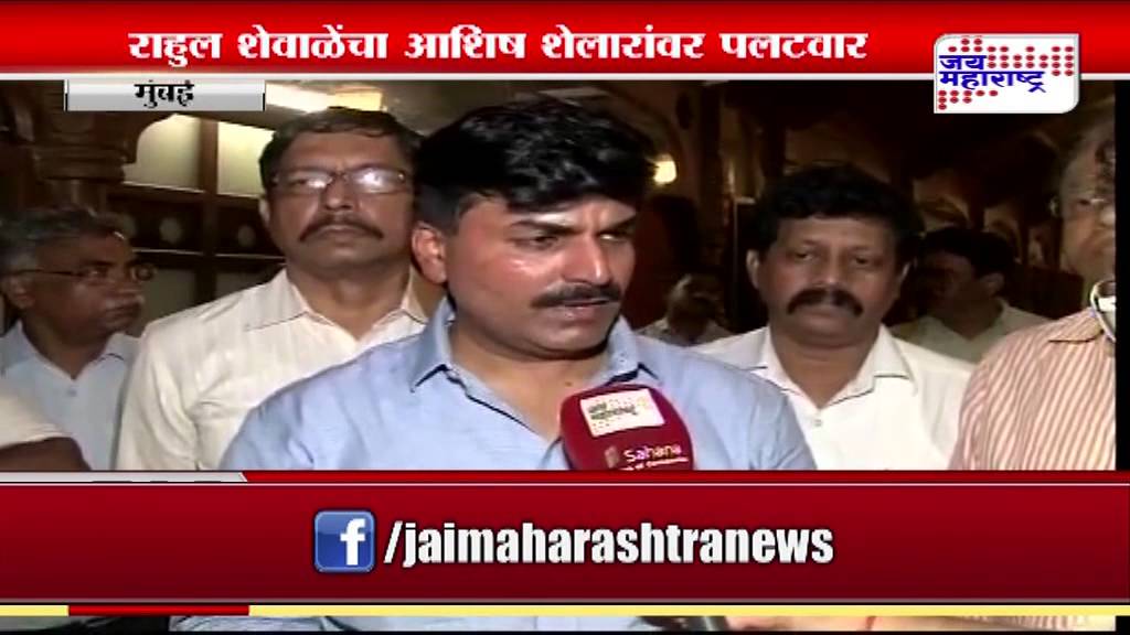 Shelar must resign over desilting scam comments: Rahul Shewale