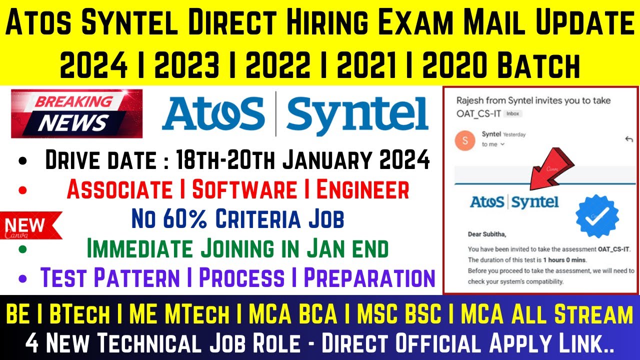 Atos Syntel Direct Hiring 2024 | 2023 | 2022-2018 Batch | Exam Mail Update | Drive Date 18-20 Jan'24