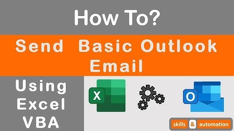 How to Send Basic Outlook Emails Using Excel VBA