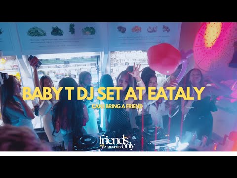 Can I Bring A Friend To Eataly BabyT DJ Set Mix Neyo Drake Avicii John Summit Dom Dolla