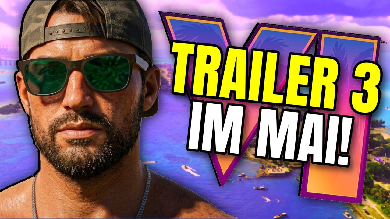 GTA 6 Trailer 3 im MAI?! Neues OFFIZIELLES Statement, Preise & Gameplay Details