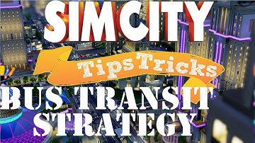 Simcity Bus Strategy & How they run (Tips & Tricks)