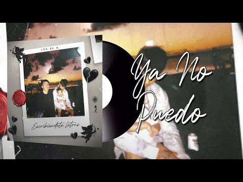 Los de FL x Miguelito - Ya No Puedo (Official Lyric Video)