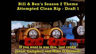 Bill & Bens Series 2 Theme Attempted Clean Rip - Draft 1