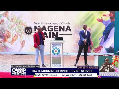 GOOD NEWS ABOUT THE GREAT CONTROVERSY PR ABSOLOM AND PR LAMECK 2025 MAGENA MAIN CAMP MEETING 