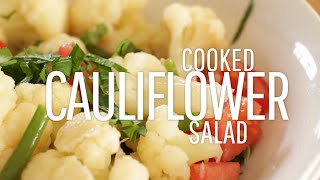 Cauliflower Salad Make Cauliflower Taste Great Again