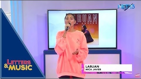 Mica Javier - Laruan (NET25 Letters and Music)