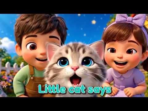 Little Cat Says Meow-Meow Nursery Rhyme  : Toffy & Fluffy