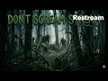 Don't scream stream tonight