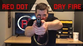 A Dry Fire Drill to Help You See Your RED DOT!