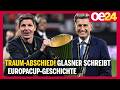 Traum-Abschied! Glasner schreibt Europacup-Geschichte