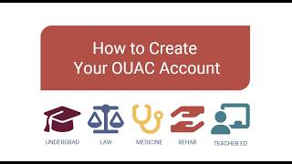 How to Create Your OUAC Account