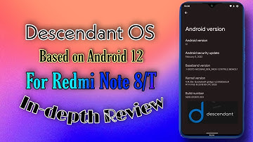 Decendent OS Review on Redmi Note 8/T | Custom ROM | Android 12 | Xiaomi | MIUI 13 |
