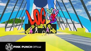 PINK PUNCH _ LOCO _ M/V