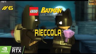 [Parte 6] LEGO Batman: Il Videogioco 2008 | Capitolo 2 | Rieccola | Eroe