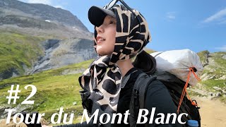 Crossing from France to Italy on Foot | Tour du Mont Blanc #2