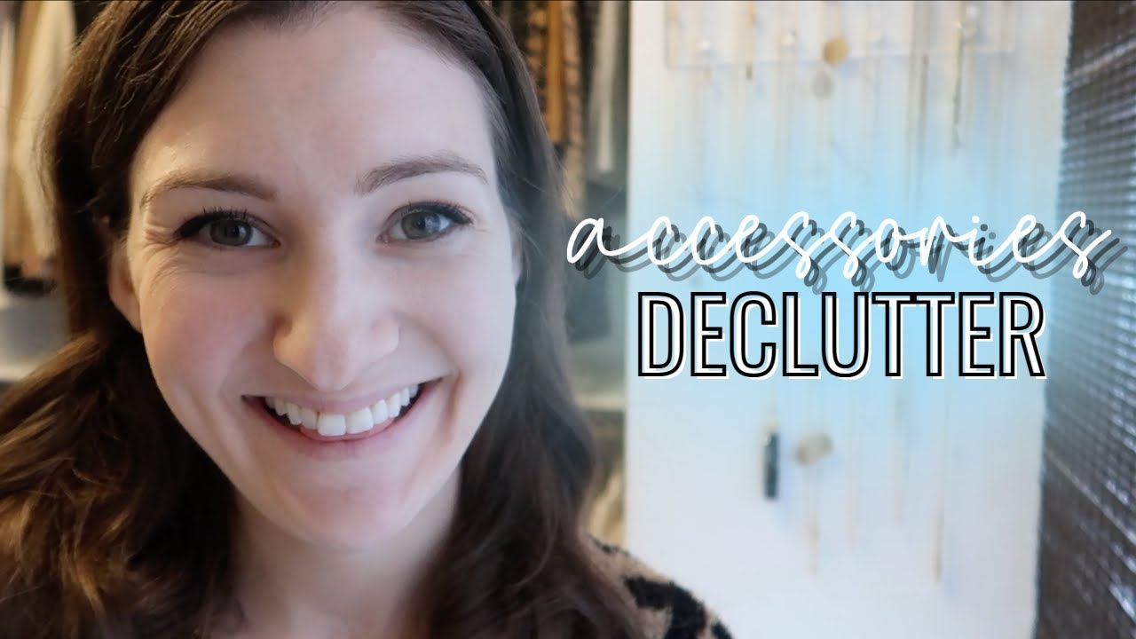 DECLUTTERING MY JEWELRY, PURSES, & ACCESSORIES // How I Clean My