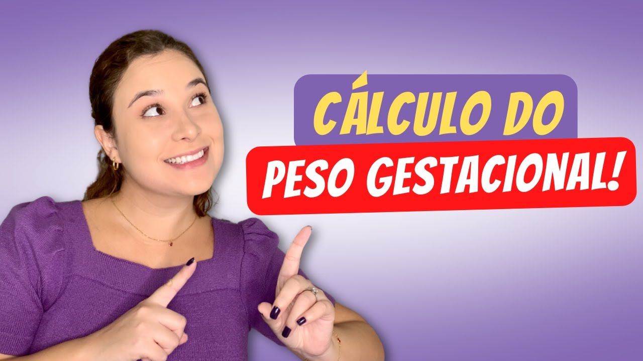 APRENDA A CALCULAR O GANHO DE PESO GESTACIONAL! - YouTube