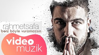 Rahmet Safa - Beni Böyle Vuramazsın ( Yeni Albüm )