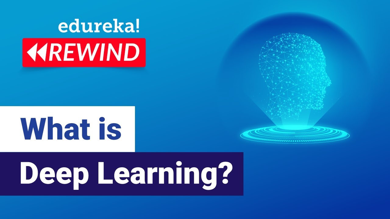 What is Deep Learning? | Deep Learning Tutorial For Beginners | Edureka ...