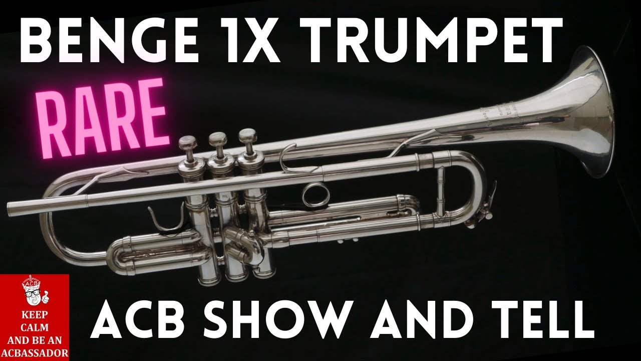 Super Rare Benge 1X Trumpet! it's a Lazer beam! ACB Show & Tell 