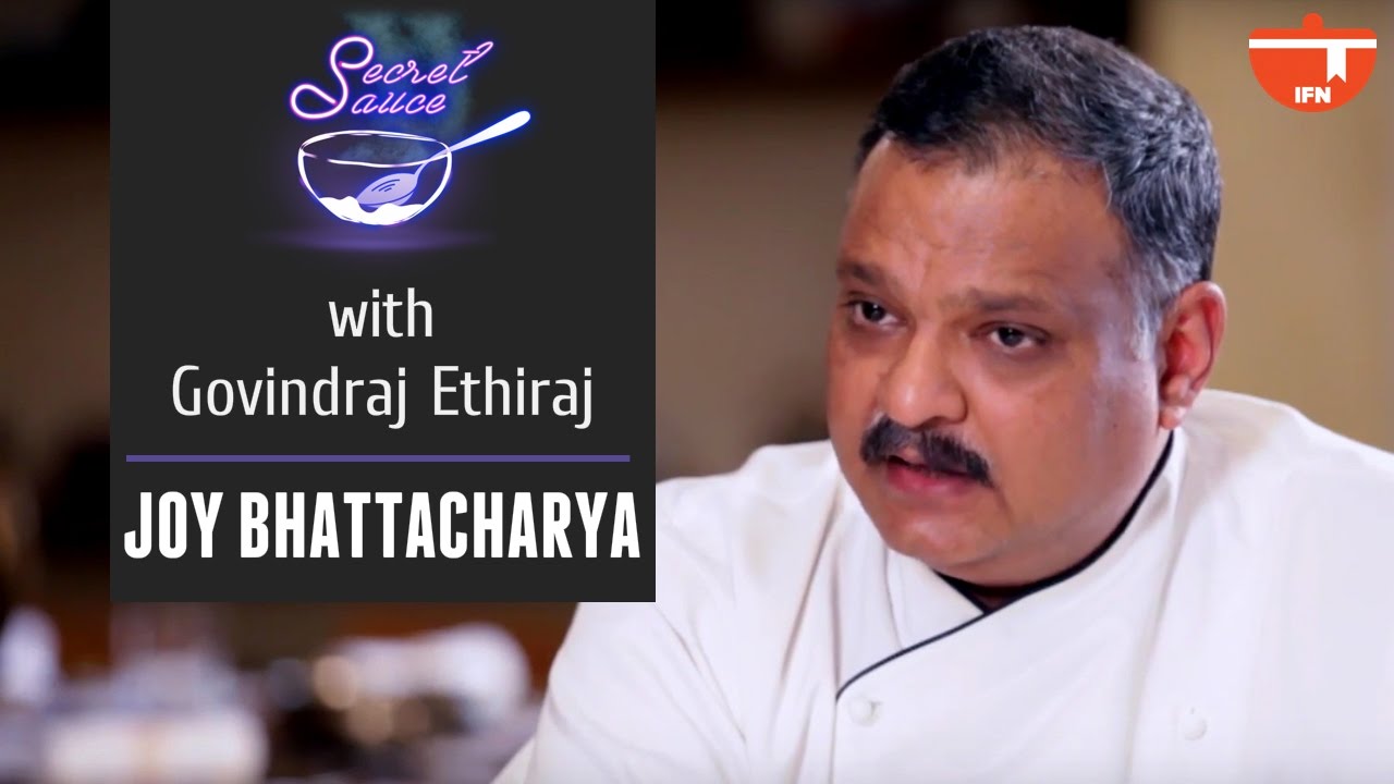 Secret Sauce With Govindraj Ethiraj || Chef Joy Bhattacharya || Full Episode | India Food Network