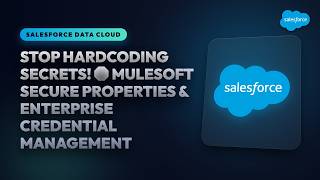 Stop Hardcoding Secrets! 🛑 MuleSoft Secure Properties & Enterprise Credential Management Masterclass