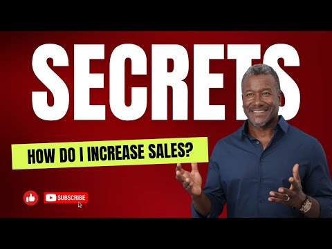 Sales Training Video - How Do I Increase Sales? 4 Things You Need To Know Sales Training Video - How Do I Increase Sales? 4 Things You Need To Know