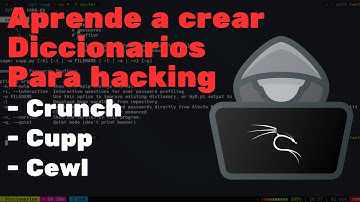 Cómo crear diccionarios en Kali Linux con Crunch, Cupp y Cewl + SecLists