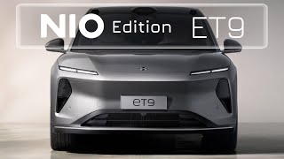 NIO ET9 | NIO EDITION