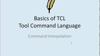 TCL Lecture2 : command interpolation | tcl tutorial | 3 minutes | square and curly braces