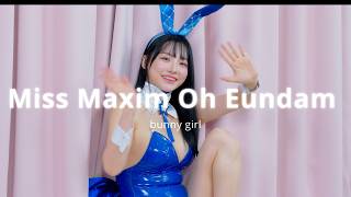 Miss Maxim Oh Eundam 오은담 바니걸