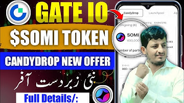 Gateio SOMI Token Offer || Gateio new Candy Drop Offer