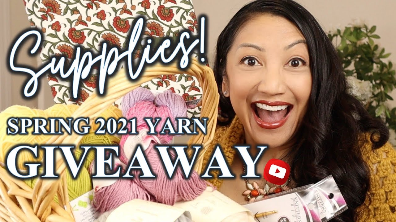 SPRING YARN GIVEAWAY 2021 | Best Crochet Supplies Giveaway Yet for Crochet Business & Handmade Hobby