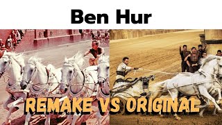 Ben Hur - Original vs Remake