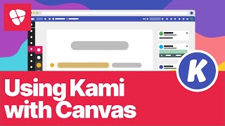 Kami - Student Use in Canvas