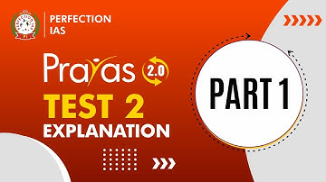 BPSC 67TH PRELIMS | PRAYAS 2.0 | MOCK TEST - 2 | DETAILED ANALYSIS - PART 1| PERFECTION IAS