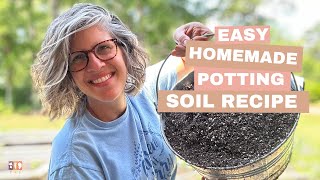 DIY Homemade Potting Soil