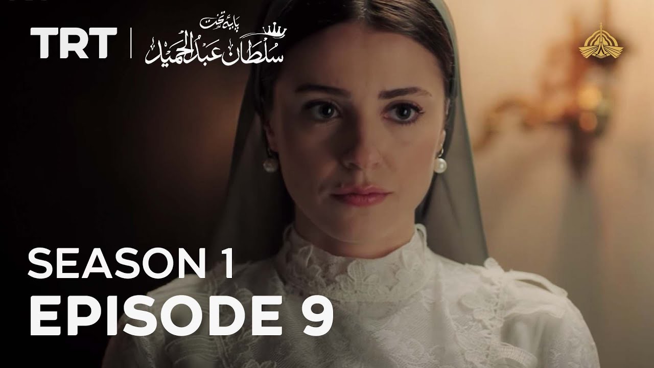 Payitaht Sultan Abdulhamid (Urdu dubbing by PTV) | Season 1 | Episode 9