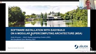 EasyBuild site presentation: Jülich Supercomputing Centre (EUM'21)