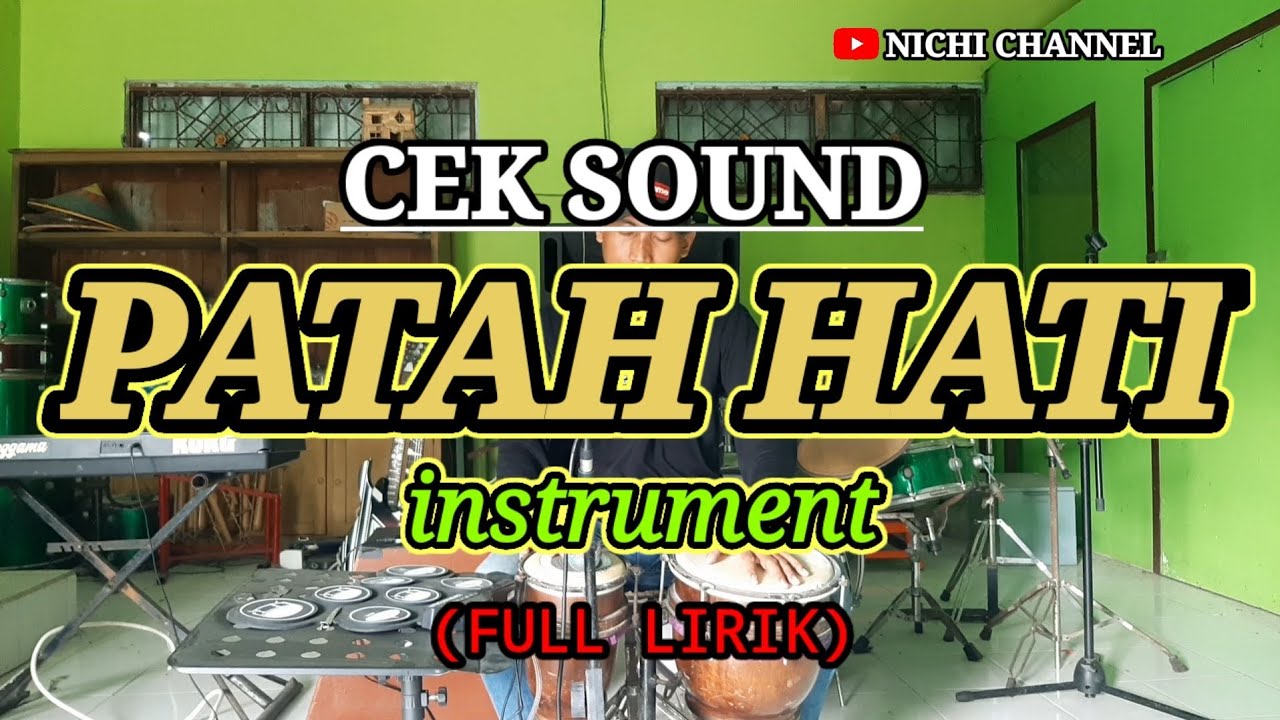 CEK SOUND PATAH HATI INSTRUMENT Cover Kendang versi koplo new pallapa ...