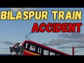 “Bilaspur Train Accident" ll बिलासपुर ट्रेन हादसा ll #animation