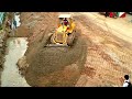 Extreme Full Video Wonderful Project Of Building Foundation Village Road Dozer Leveling Sand &amp; Stone