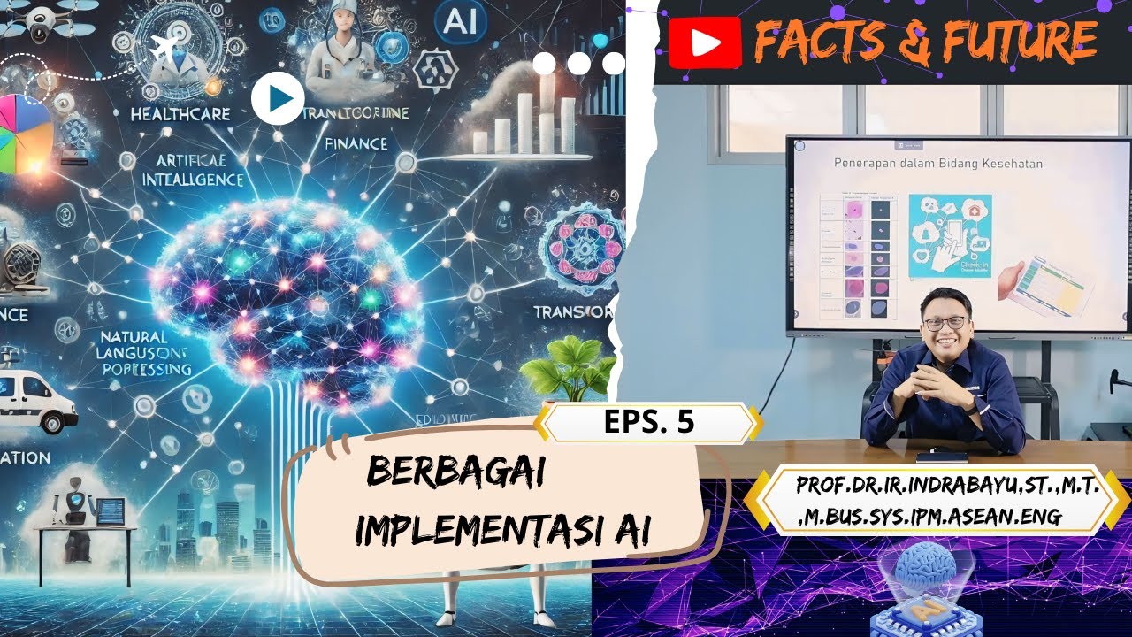 EP. 5 || AI Series : Implementasi AI Di Berbagai Bidang - YouTube