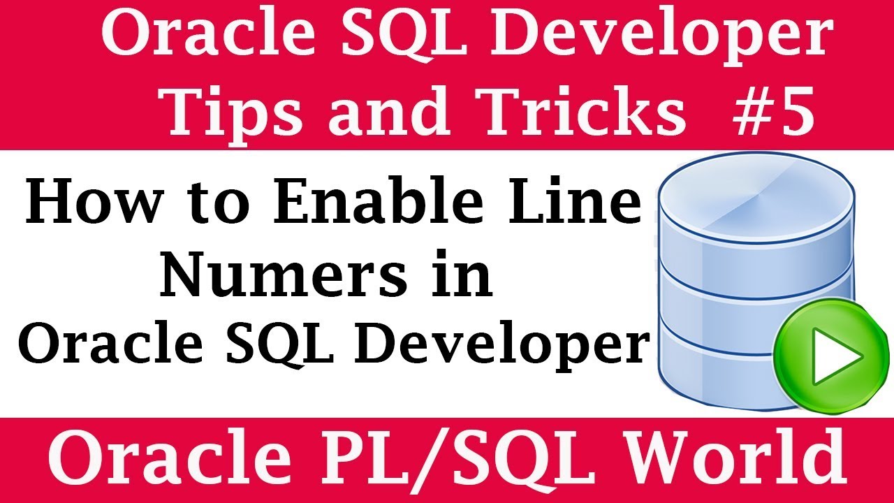 how-to-enable-line-numbers-in-sql-developer-oracle-sql-developer-tips-and-tricks-youtube