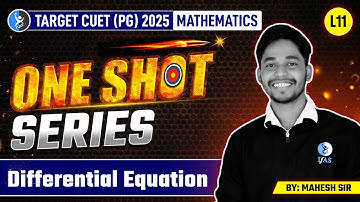 Differential Equation CUET PG Mathematics 2025 | One Shot Series | Lec-11 | IFAS